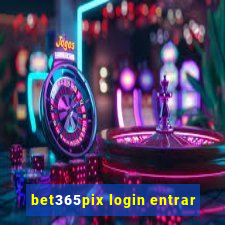 bet365pix login entrar